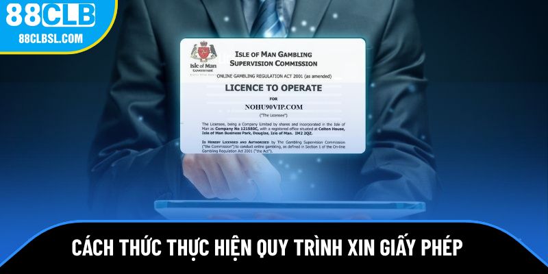 Quy trình nghiêm ngặt để có thể xin giấy phép 